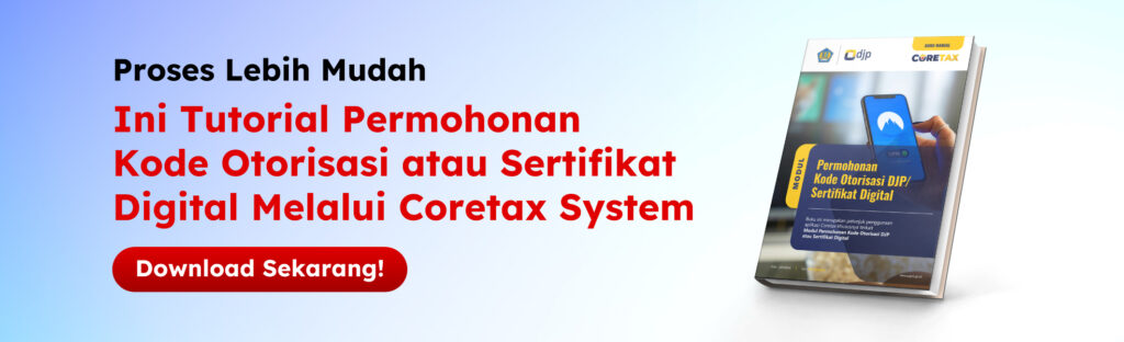 ebook_CoreTax DJP 2025 : Permohonan Sertifikat Digital